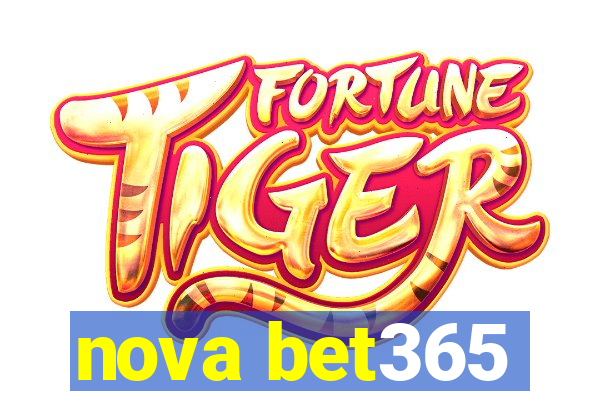 nova bet365